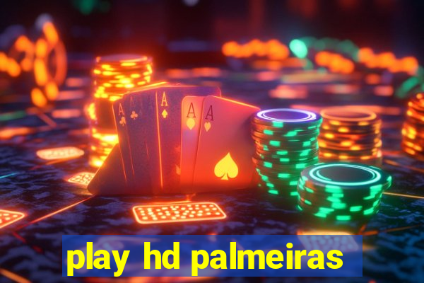 play hd palmeiras