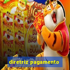 diretriz pagamento