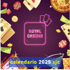 calendario 2025 sjc