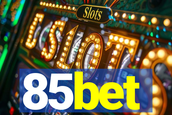 85bet