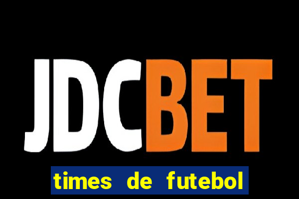 times de futebol para colorir