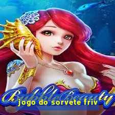 jogo do sorvete friv