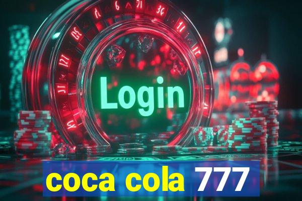 coca cola 777