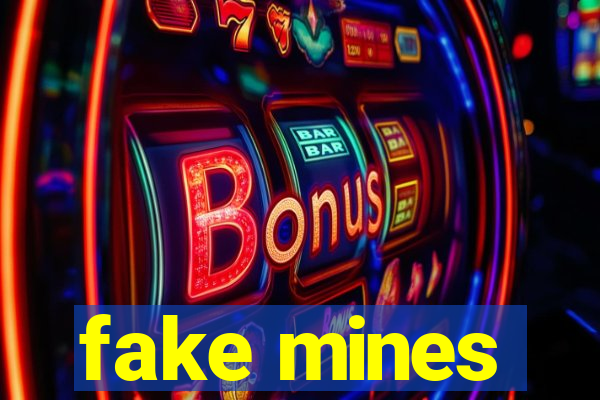 fake mines