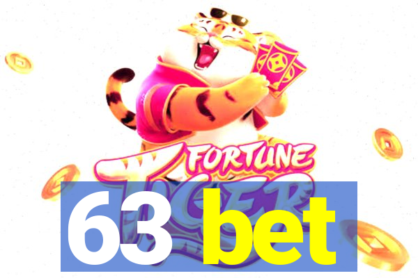 63 bet