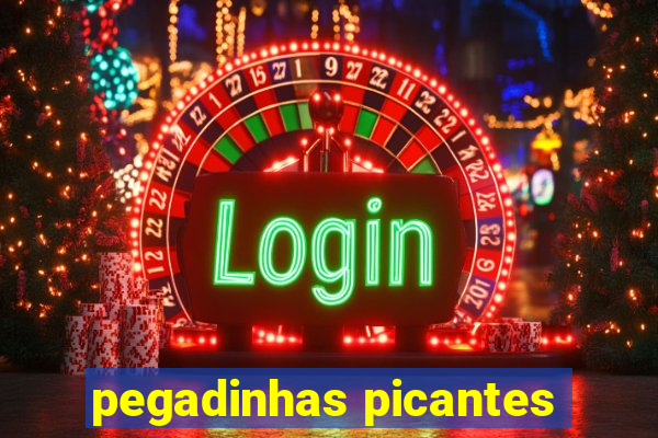 pegadinhas picantes