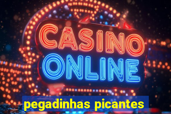 pegadinhas picantes