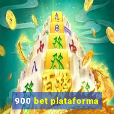 900 bet plataforma