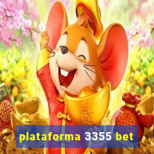 plataforma 3355 bet