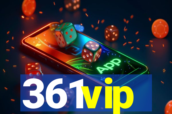 361vip