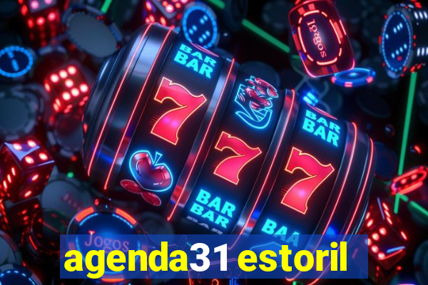 agenda31 estoril