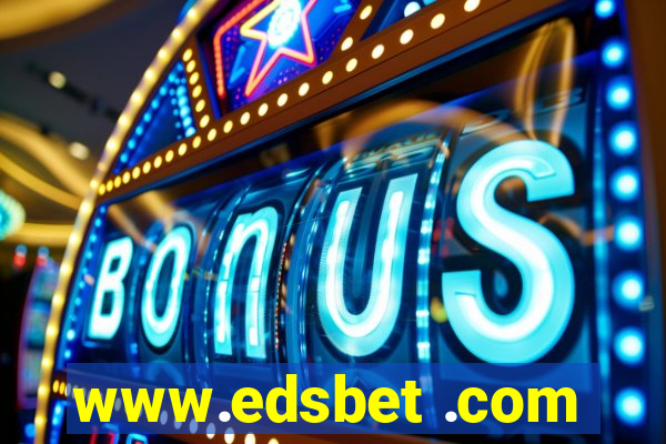 www.edsbet .com