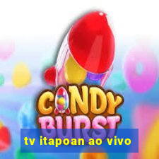 tv itapoan ao vivo