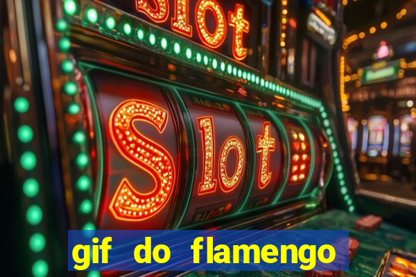 gif do flamengo para celular