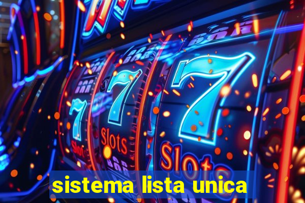 sistema lista unica