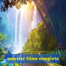 monster filme completo