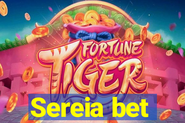 Sereia bet