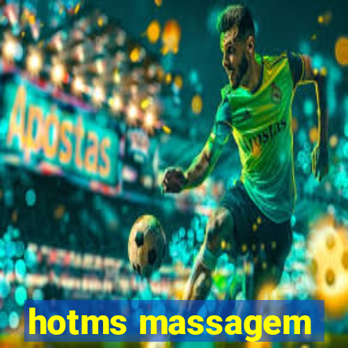 hotms massagem