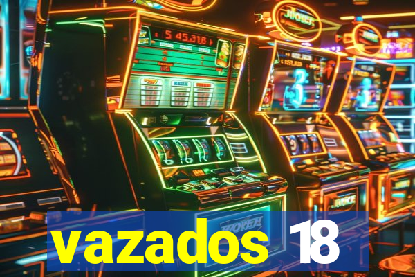 vazados 18