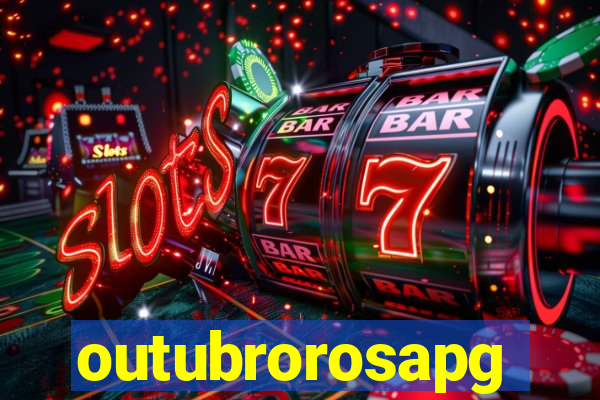 outubrorosapg