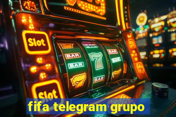 fifa telegram grupo