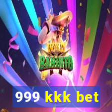 999 kkk bet