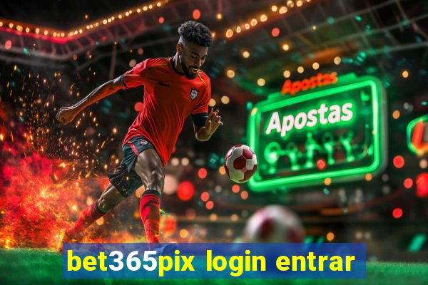 bet365pix login entrar