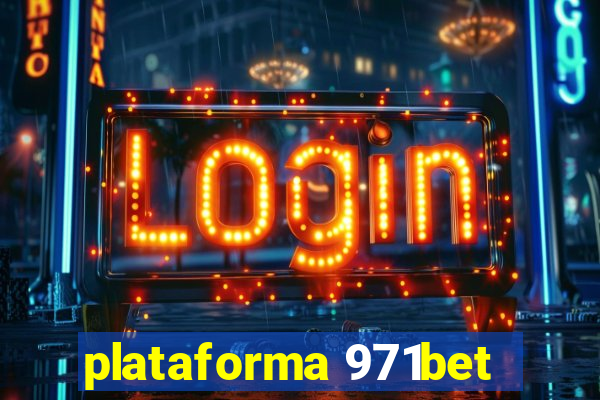 plataforma 971bet