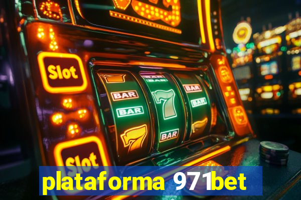 plataforma 971bet