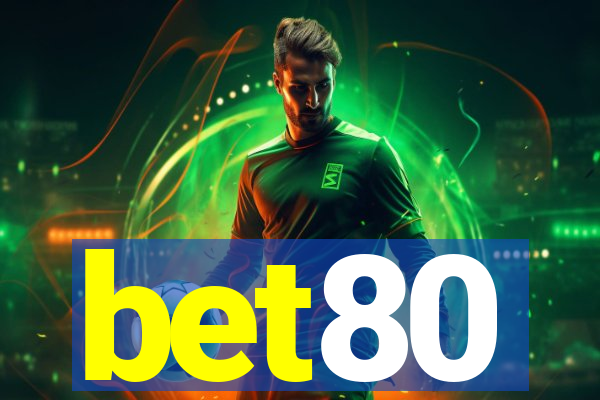 bet80