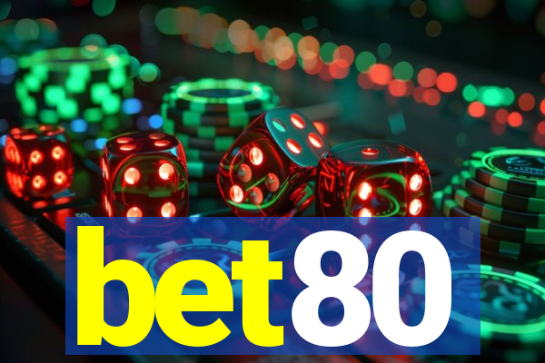 bet80