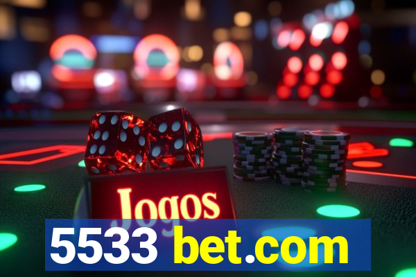 5533 bet.com