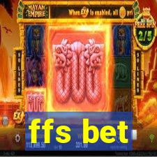 ffs bet
