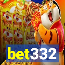 bet332