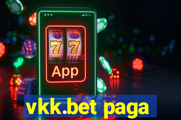 vkk.bet paga