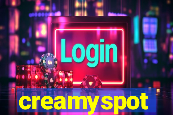creamyspot