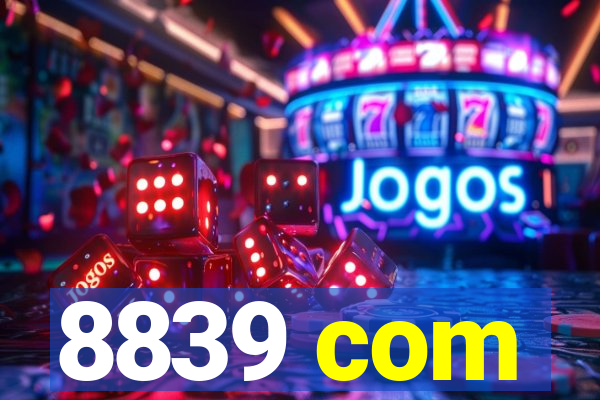 8839 com