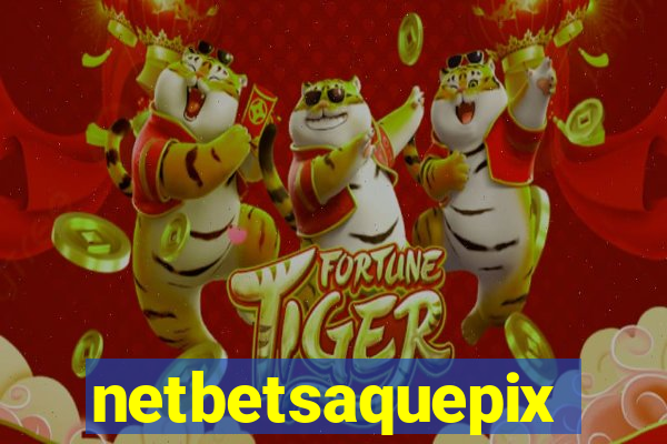 netbetsaquepix