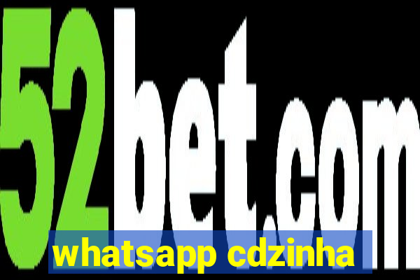 whatsapp cdzinha