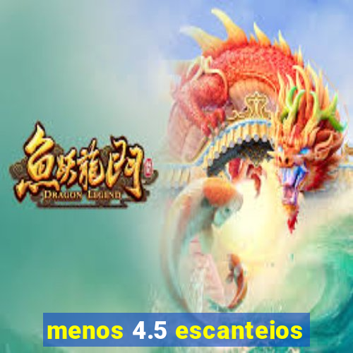 menos 4.5 escanteios
