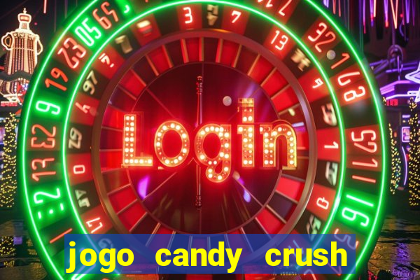 jogo candy crush saga no facebook