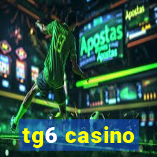 tg6 casino