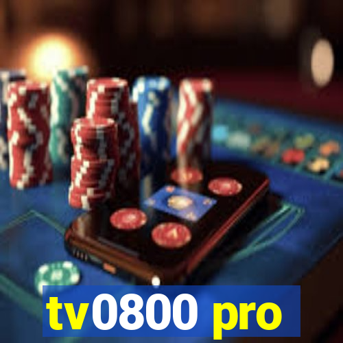 tv0800 pro