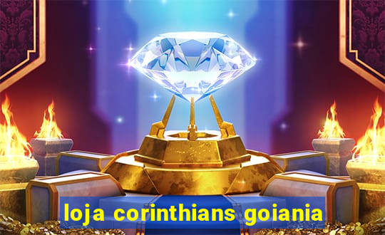 loja corinthians goiania