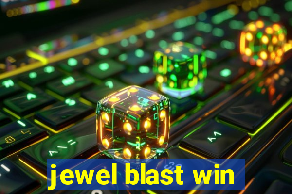 jewel blast win