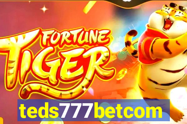 teds777betcom