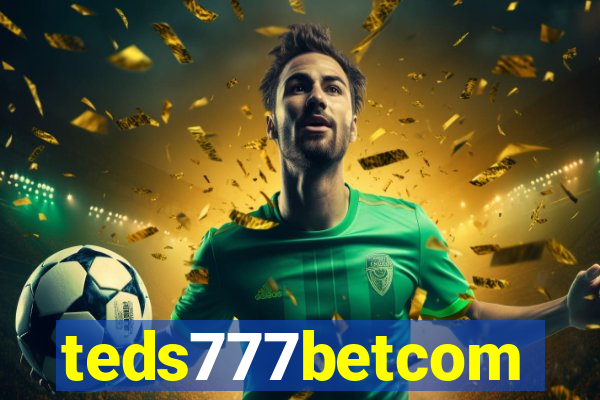 teds777betcom