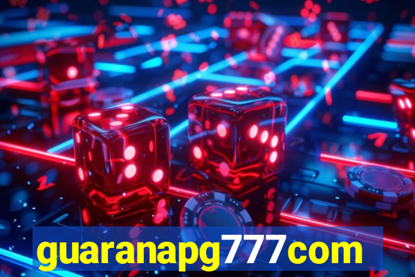 guaranapg777com