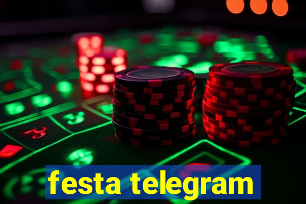 festa telegram