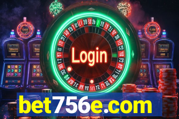bet756e.com